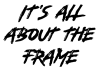 It's all about the frame dingbat