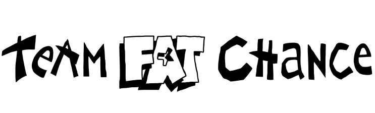 Team Fat Chance